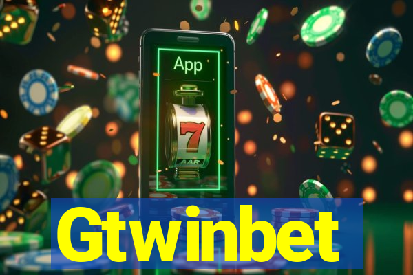 Gtwinbet