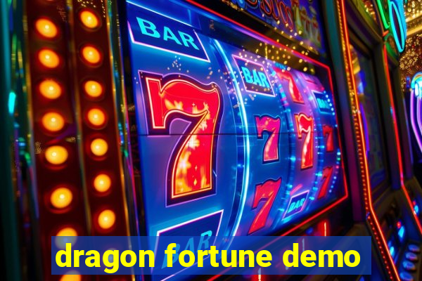 dragon fortune demo