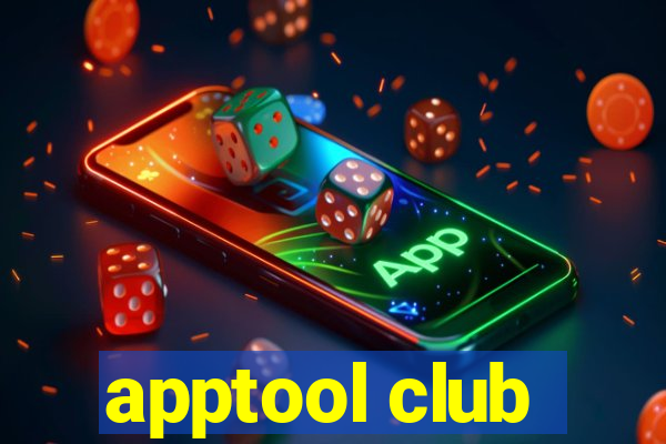 apptool club