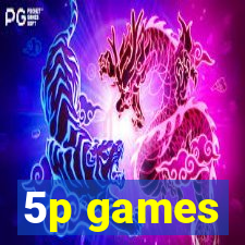 5p games