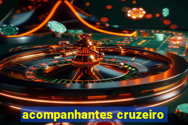 acompanhantes cruzeiro