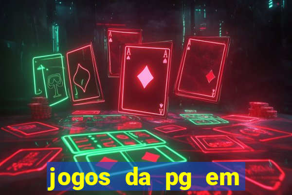 jogos da pg em manuten??o hoje