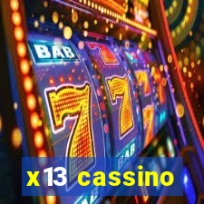 x13 cassino