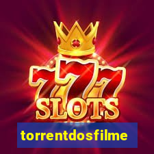 torrentdosfilmes.net