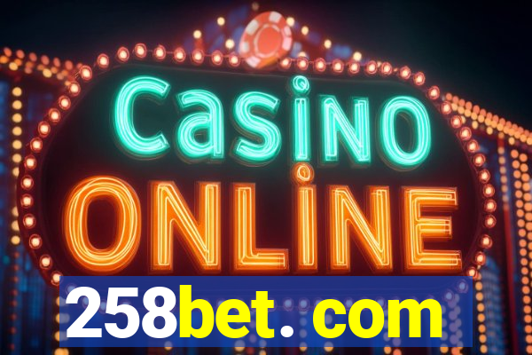 258bet. com