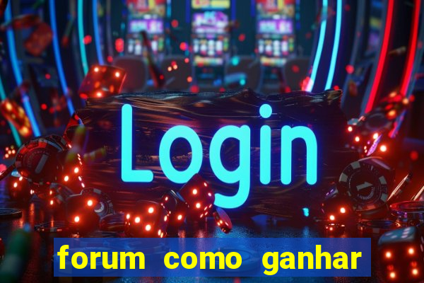 forum como ganhar na loteria