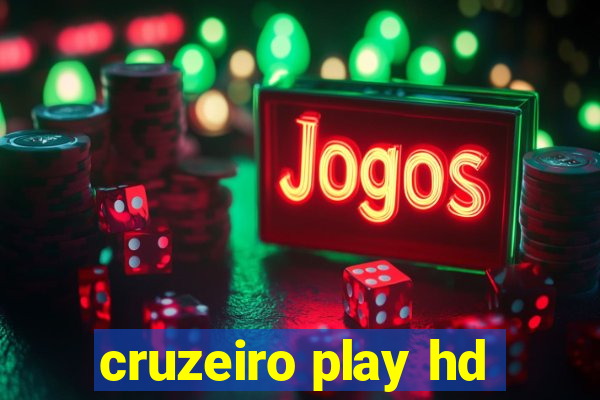 cruzeiro play hd