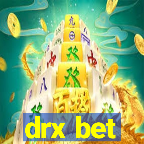 drx bet