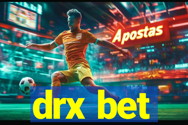 drx bet