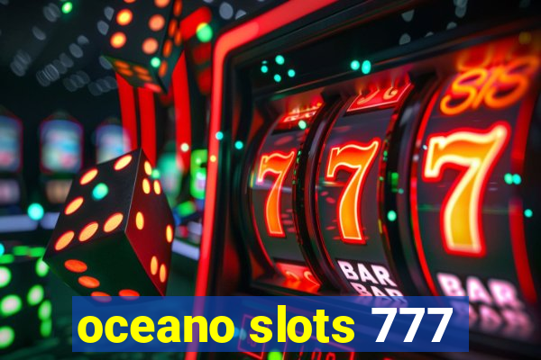 oceano slots 777