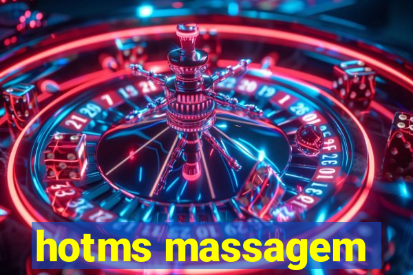 hotms massagem