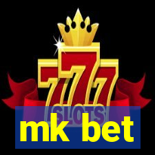 mk bet