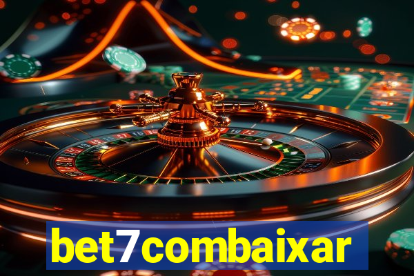 bet7combaixar