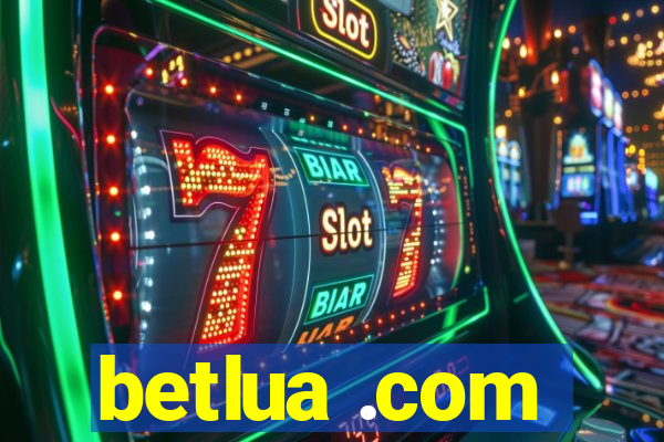 betlua .com