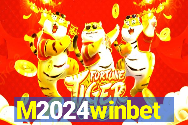 M2024winbet