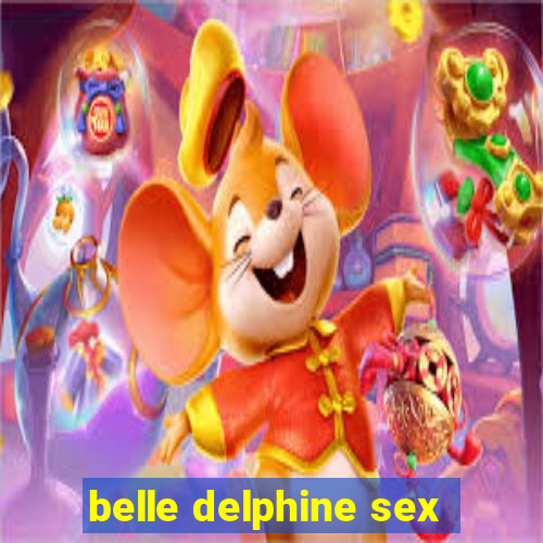 belle delphine sex