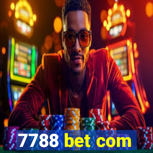 7788 bet com