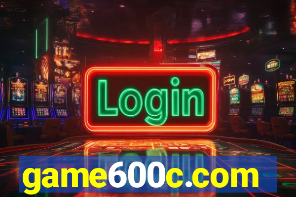 game600c.com