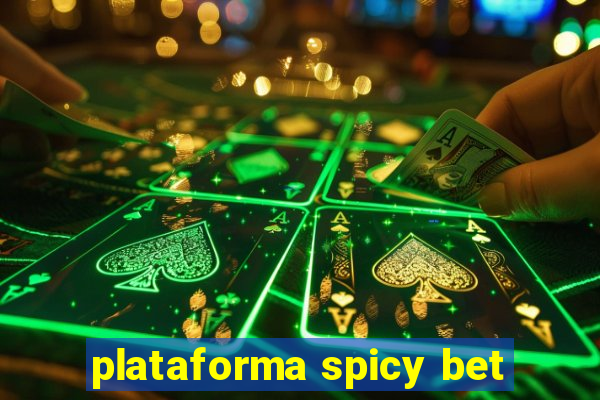 plataforma spicy bet