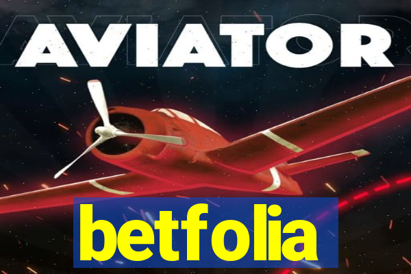 betfolia