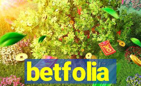 betfolia