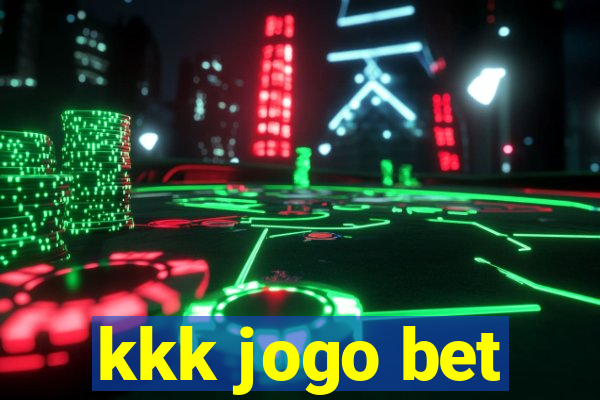 kkk jogo bet