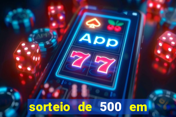 sorteio de 500 em cash toda segunda feira novibet como funciona