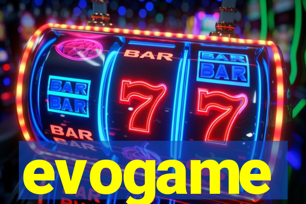 evogame