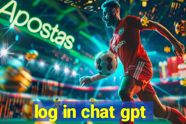 log in chat gpt