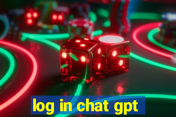 log in chat gpt