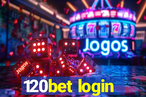 120bet login