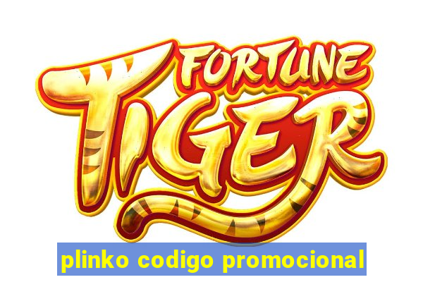 plinko codigo promocional