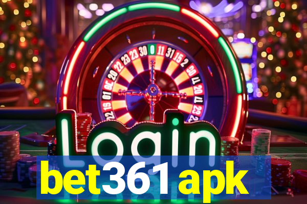 bet361 apk