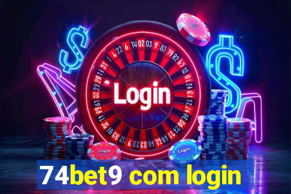 74bet9 com login