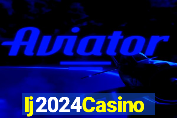 Ij2024Casino