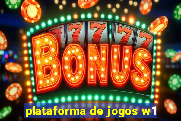 plataforma de jogos w1