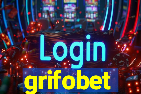 grifobet