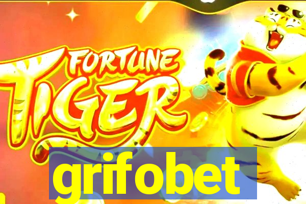 grifobet