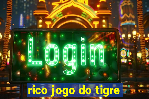 rico jogo do tigre