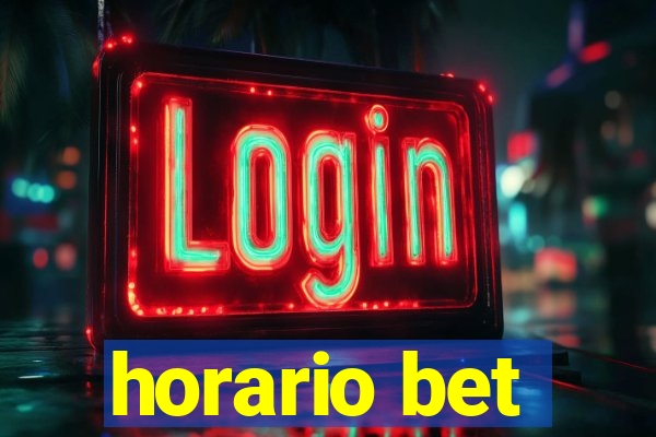 horario bet