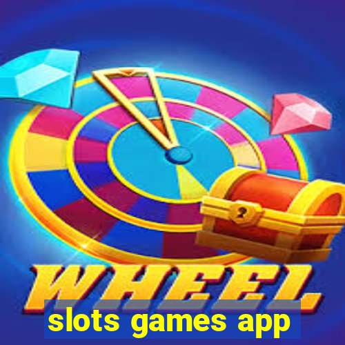 slots games app