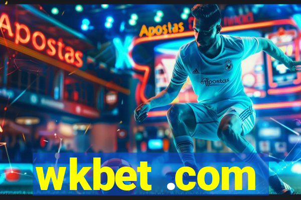 wkbet .com