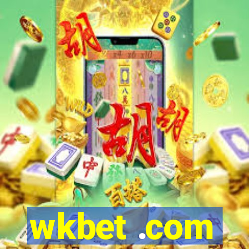 wkbet .com