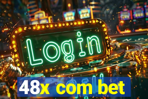 48x com bet