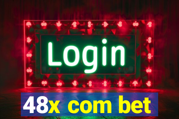 48x com bet