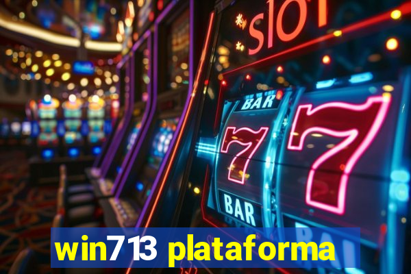 win713 plataforma