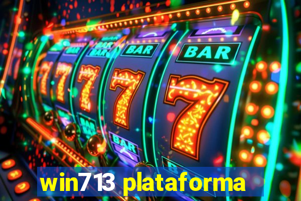 win713 plataforma