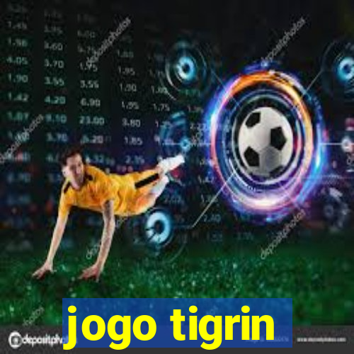 jogo tigrin