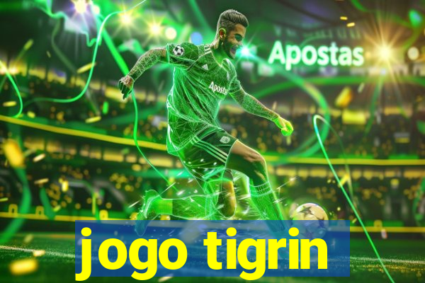 jogo tigrin