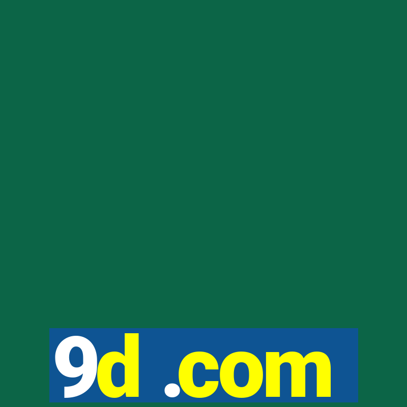 9d .com